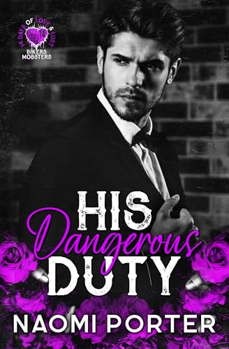 His Dangerous Duty (By: Naomi Porter) cover