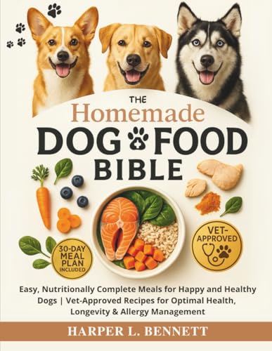 Homemade Dog Food Bible