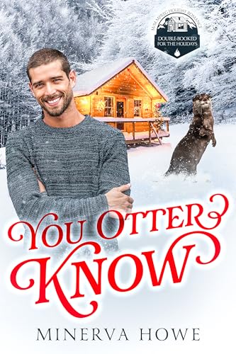 You Otter Know (By: Minerva Howe) cover