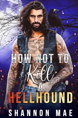 How Not to Kill a Hellhound cover