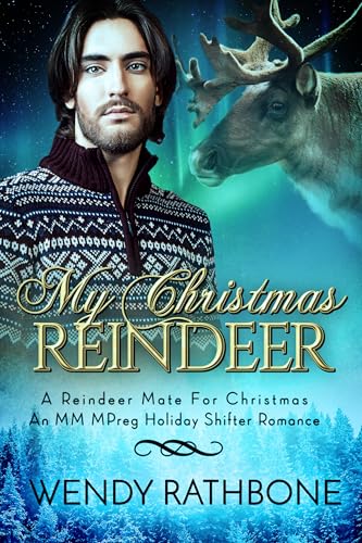 My Christmas Reindeer (By: Wendy Rathbone) cover