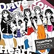 Drive Your Heart （通常盤） - Poppin'Party