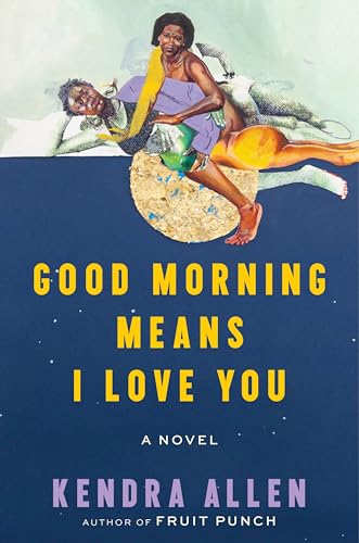 Good Morning Means I Love You book cover
