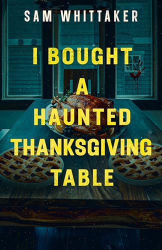 I Bought a Haunted Thanksgiving Table book cover