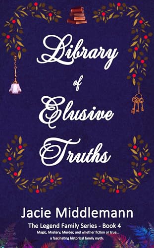 Library of Elusive Truths - Book 4 book cover