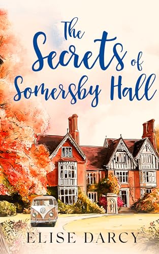 The Secrets of Somersby Hall book cover