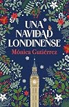 Una navidad londinense (Spanish Edition)