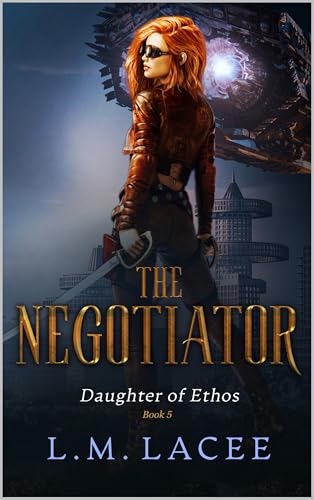 Daughter of Ethos: The Negotiator Book 5 cover