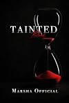 Tainted Blood (Tainted Scars Series Book 3)