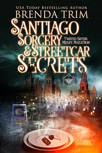 Santiago Sorcery & Streetcar Secrets book cover