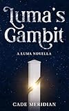 Luma's Gambit