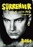 SURRENDER　40の歌、ひとつの物語