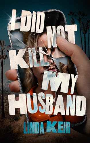 I Did Not Kill My Husband book cover