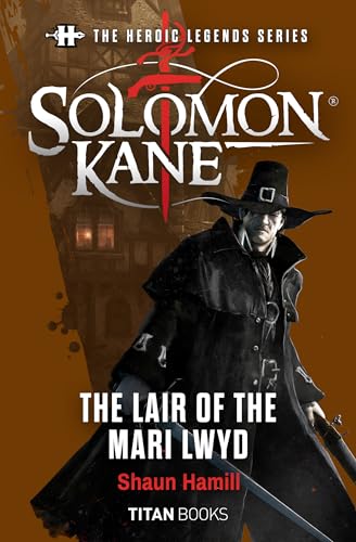 Solomon Kane: The Lair of the Mari Lwyd book cover