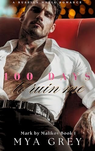 100 Days to Ruin Me book cover