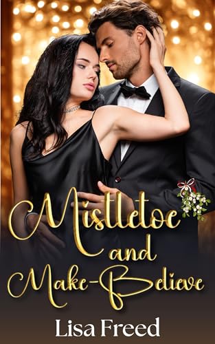 Mistletoe and Make-Believe book cover