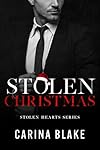 Stolen Christmas (Stolen Hearts Series Book 5)