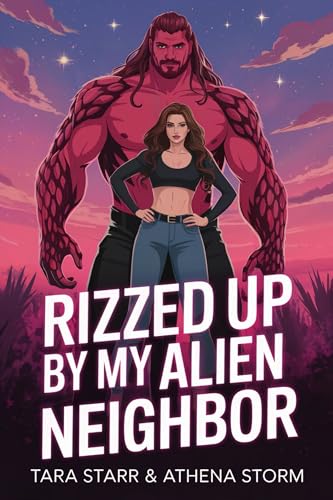 Rizzed Up By My Alien Neighbor (With: Tara Starr) cover
