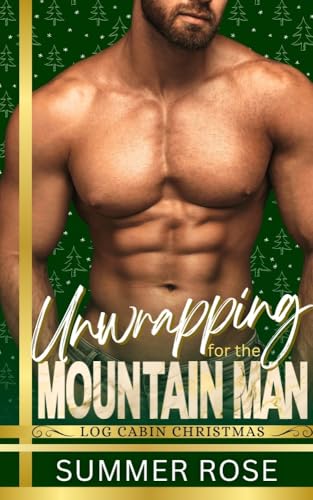 Unwrapping for the Mountain Man (By: ) cover