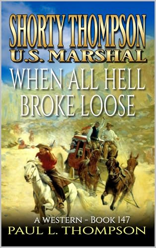 When All Hell Broke Loose book cover