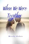 When We Were Together