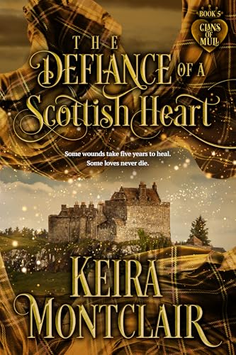 The Defiance of a Scottish Heart book cover