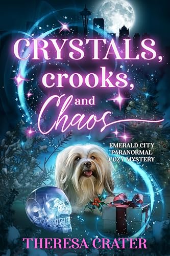 Crystals, Crooks, and Chaos book cover
