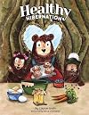 Healthy Hibernation
