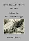 SOUTHERN ARMY UNITS: VOLUME 1