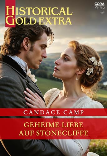 Geheime Liebe auf Stonecliffe (Historical Gold Extra 180) (German Edition)