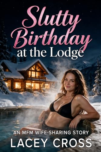 Slutty Birthday at the Lodge book cover