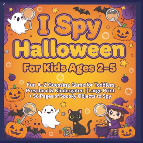 I Spy Halloween Book For Kids Ages 2–5: Fun A–Z Guessing Game for Toddlers,...