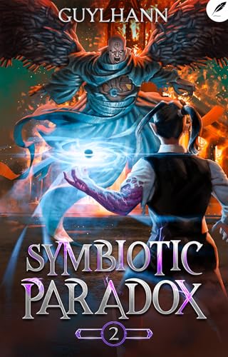 Symbiotic Paradox: A Progression Fantasy Adventure (Symbiotic Ascension Book 2) cover
