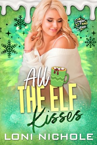 All the Elf Kisses book cover