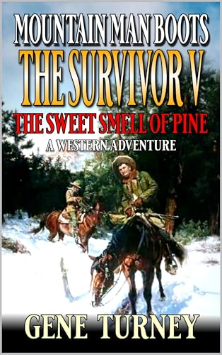 Mountain Man Boots: The Survivor V book cover