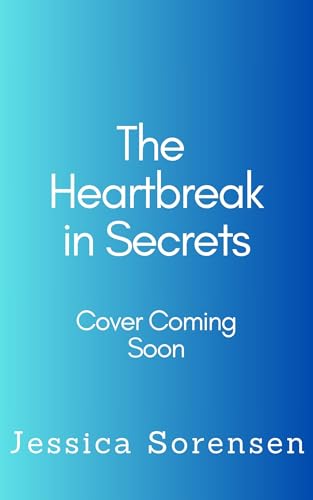 The Heartbreak in Secrets cover