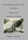 SOUTHERN ARMY UNITS: VOLUME 2