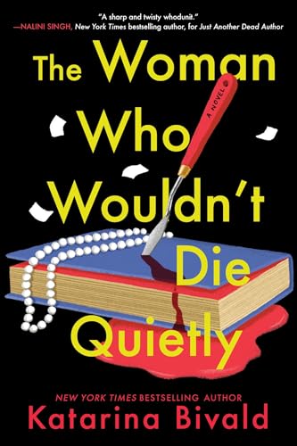 The Woman Who Wouldn't Die Quietly book cover