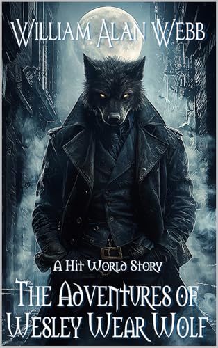 The Adventures of Wesley Wear Wolf book cover