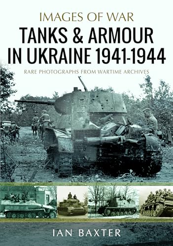 Tanks and Armour in Ukraine 1941–1944 book cover