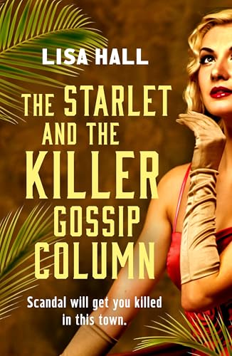 The Starlet and the Killer Gossip Column book cover