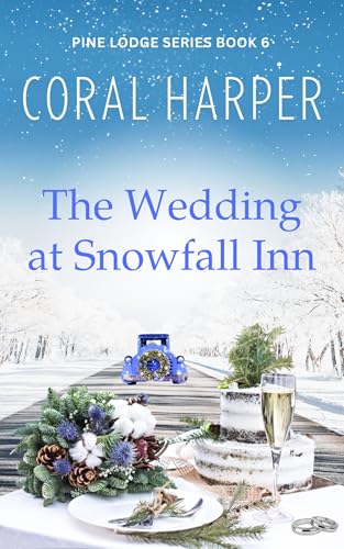 The Wedding at Snowfall Inn 6 book cover