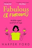 Fabulous (and Furious)