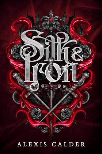 Silk & Iron book cover