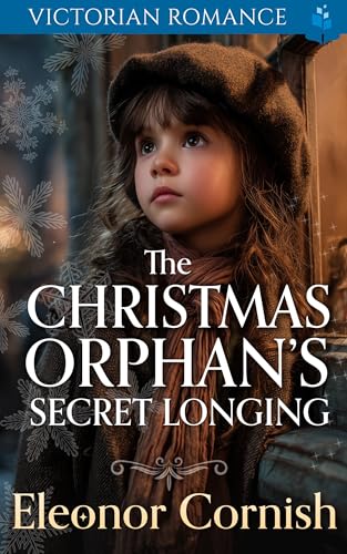 The Christmas Orphan’s Secret Longing book cover