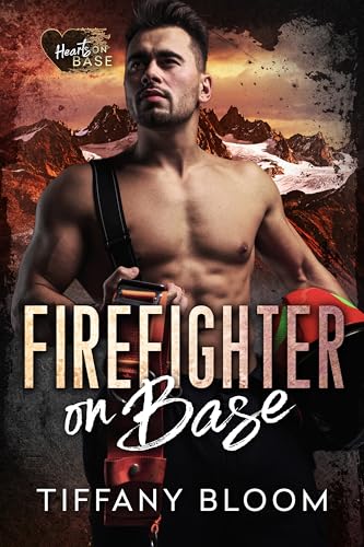 Firefighter On Base (By: Tiffany Butler) cover