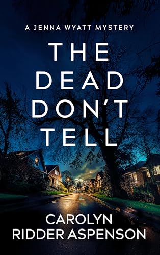 The Dead Don't Tell book cover