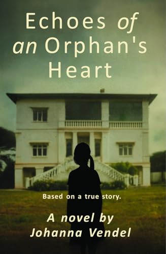 Echoes of an Orphan’s Heart original book cover by Johanna Vendel