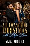 All I Want For Christmas is the Mafia Boss: All I Want For Christmas
