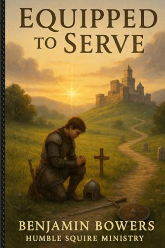 Equipped To Serve: Ave Christus Rex
